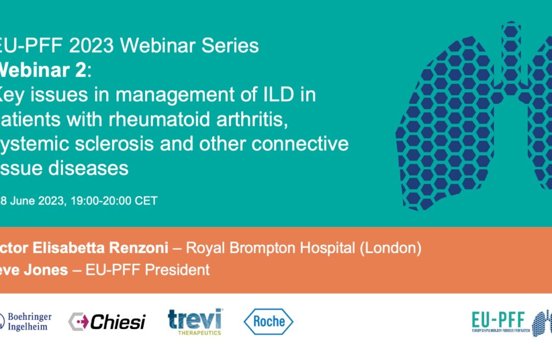 Second webinar on “Key issues in management of ILD in patients with RA, SSc & other connective tissue diseases” now available as a recording