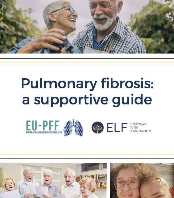 “Pulmonary Fibrosis: a supportive guide” – a joint project by the ELF and EU-PFF